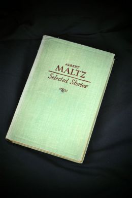 Albert Maltz, "Selected Stories"